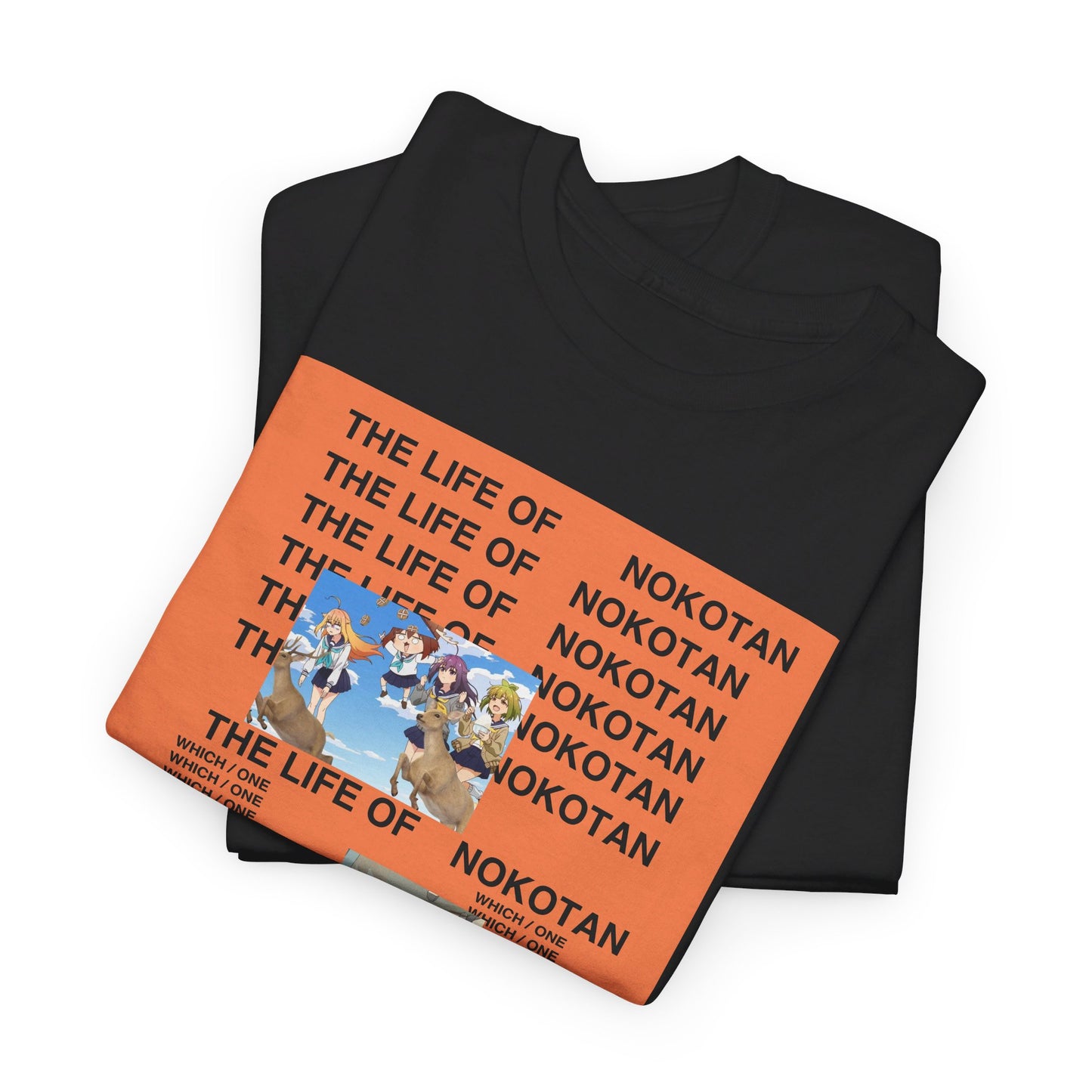 THE LIFE OF NOKOTAN My Deer Friend Nokotan X Kanye West Life of Pablo Heavy Cotton Tee