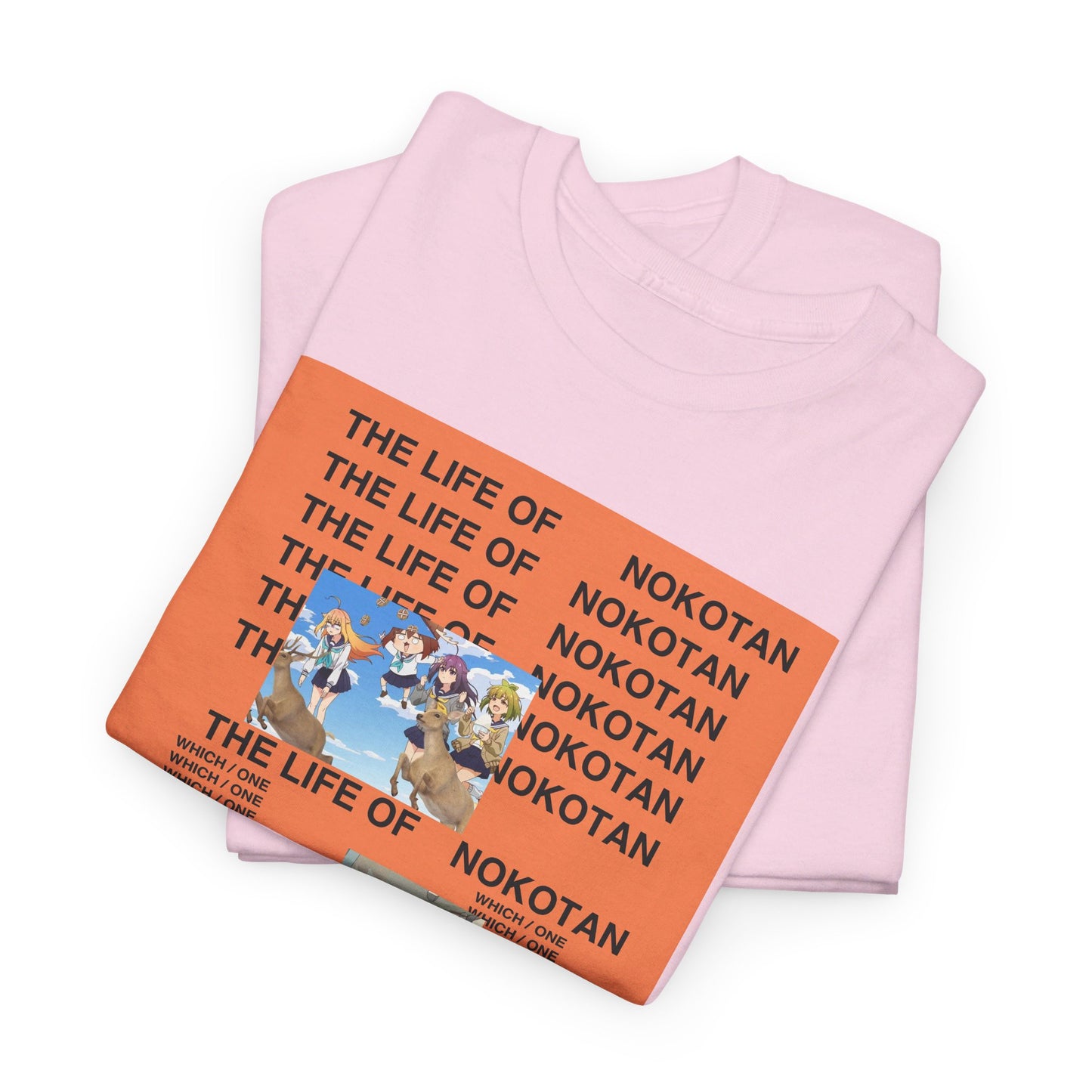 THE LIFE OF NOKOTAN My Deer Friend Nokotan X Kanye West Life of Pablo Heavy Cotton Tee