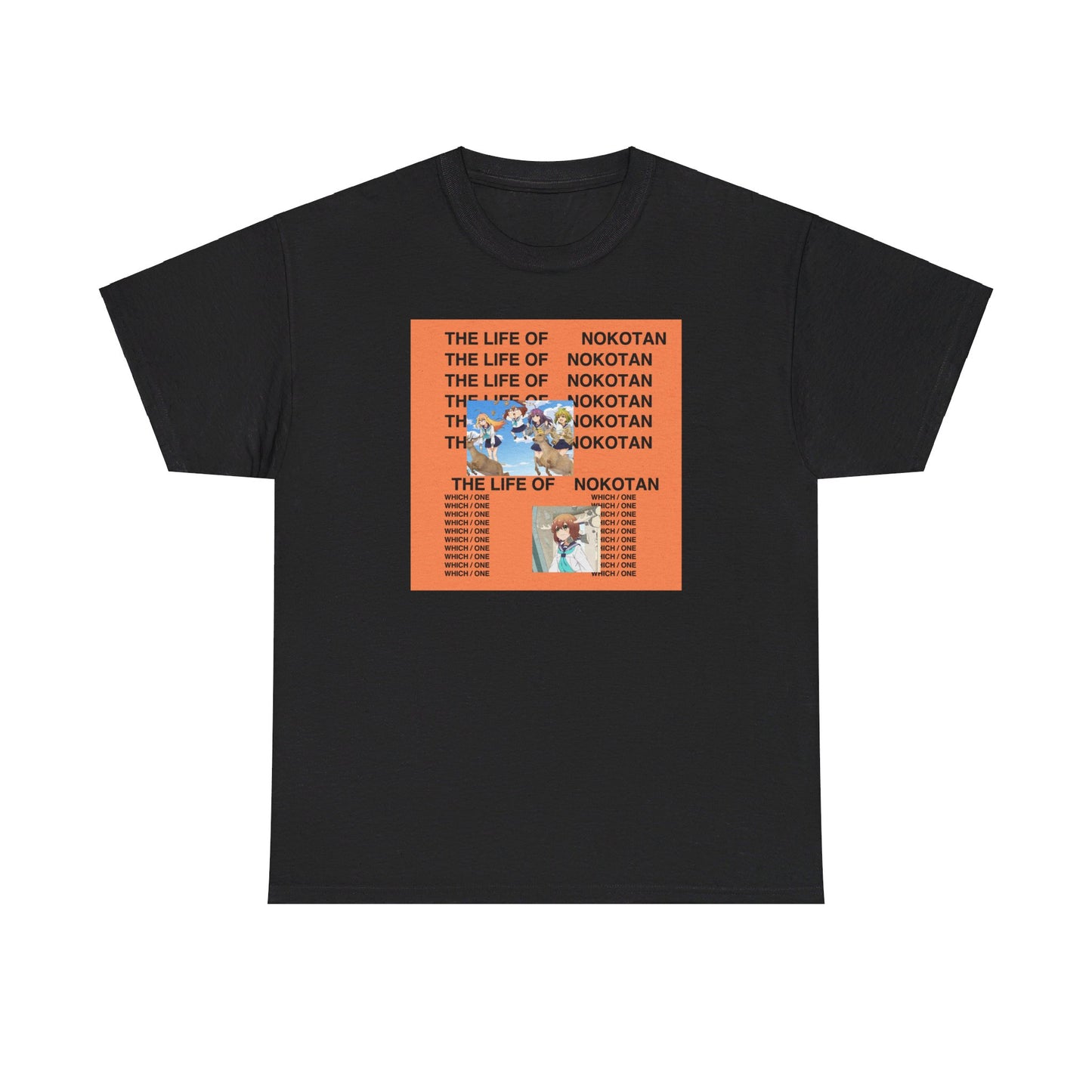 THE LIFE OF NOKOTAN My Deer Friend Nokotan X Kanye West Life of Pablo Heavy Cotton Tee