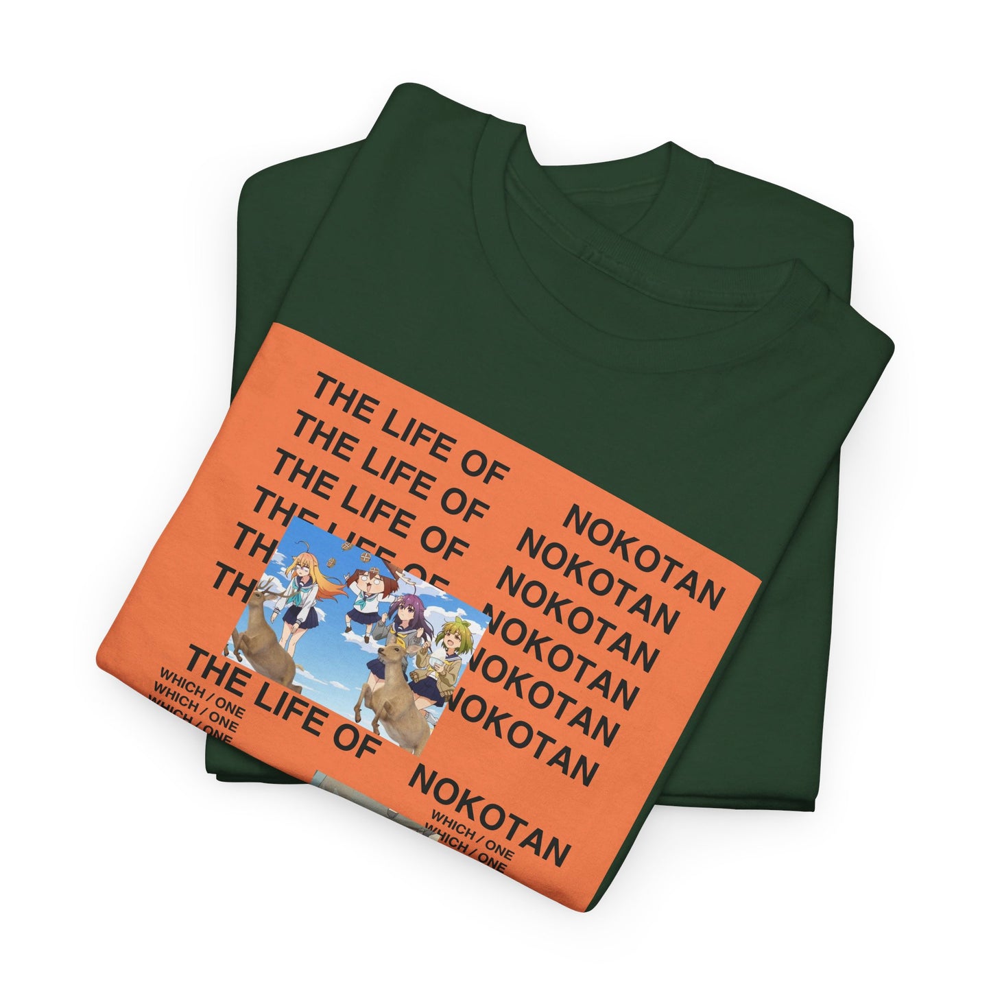 THE LIFE OF NOKOTAN My Deer Friend Nokotan X Kanye West Life of Pablo Heavy Cotton Tee