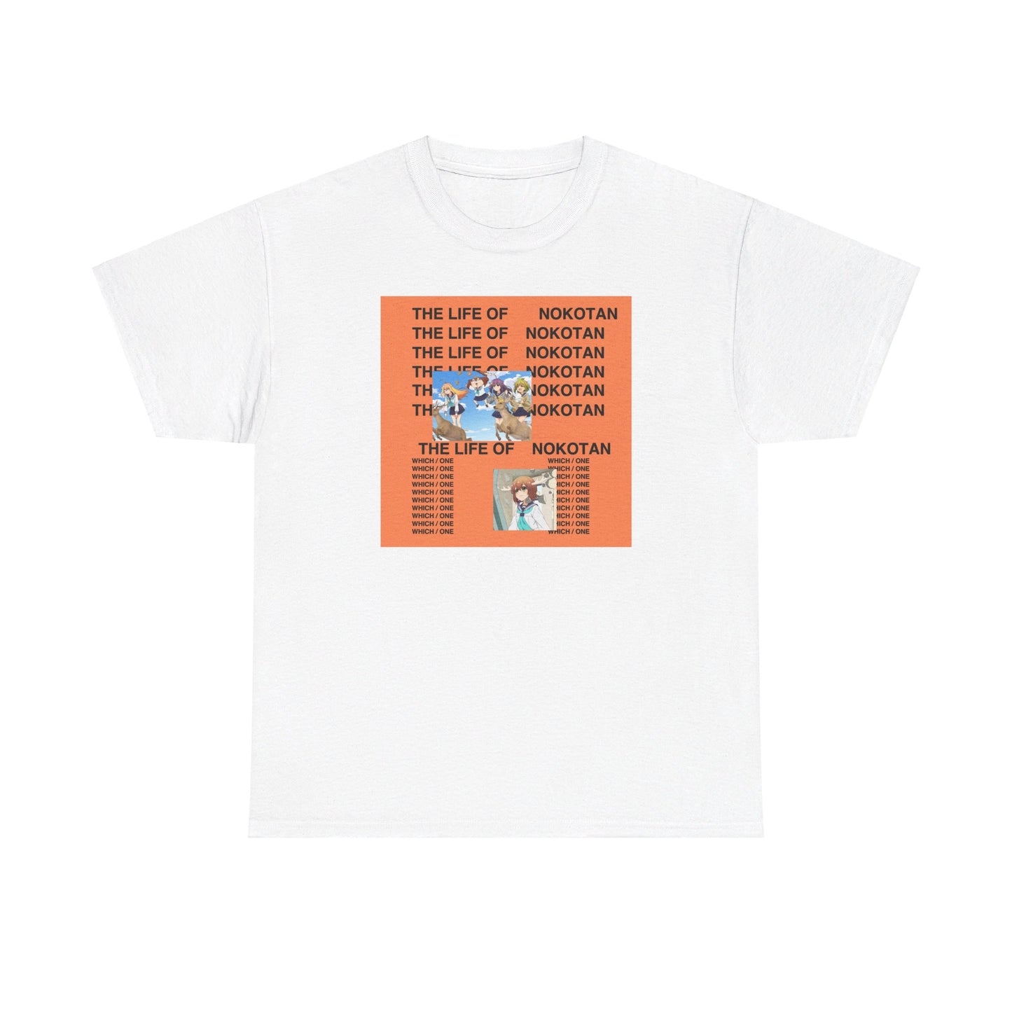 THE LIFE OF NOKOTAN My Deer Friend Nokotan X Kanye West Life of Pablo Heavy Cotton Tee