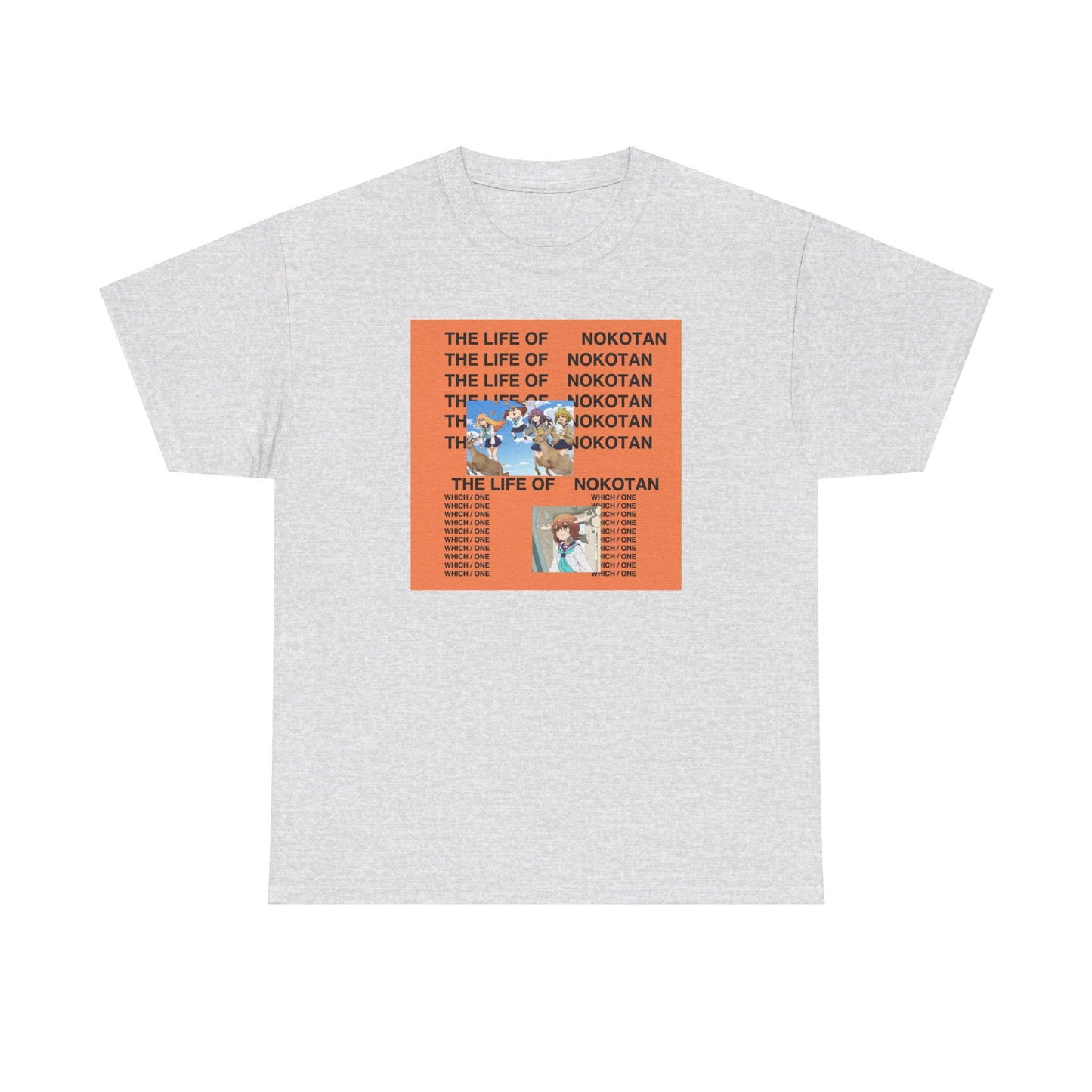 THE LIFE OF NOKOTAN My Deer Friend Nokotan X Kanye West Life of Pablo Heavy Cotton Tee